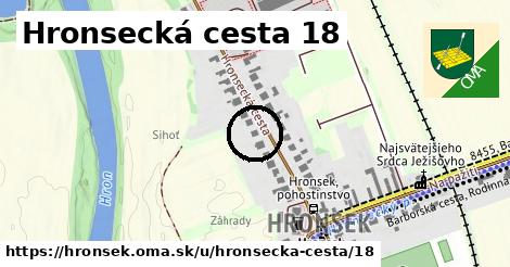 Hronsecká cesta 18, Hronsek