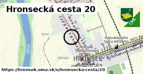 Hronsecká cesta 20, Hronsek