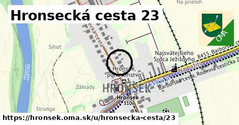 Hronsecká cesta 23, Hronsek