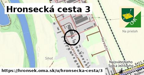 Hronsecká cesta 3, Hronsek