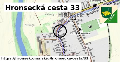 Hronsecká cesta 33, Hronsek