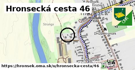 Hronsecká cesta 46, Hronsek