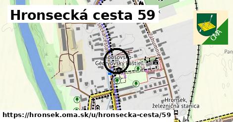 Hronsecká cesta 59, Hronsek