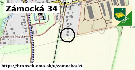 Zámocká 34, Hronsek
