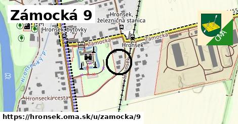 Zámocká 9, Hronsek