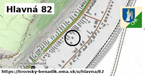 Hlavná 82, Hronský Beňadik