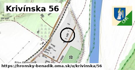 Krivínska 56, Hronský Beňadik