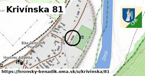 Krivínska 81, Hronský Beňadik