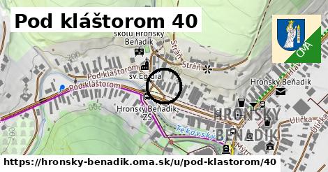 Pod kláštorom 40, Hronský Beňadik