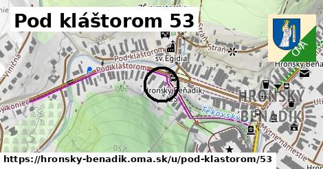 Pod kláštorom 53, Hronský Beňadik