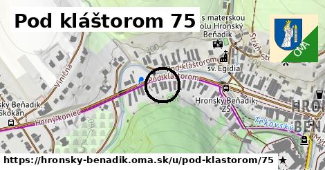 Pod kláštorom 75, Hronský Beňadik