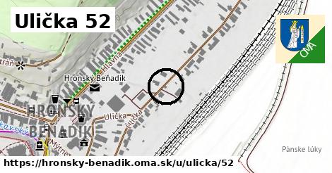 Ulička 52, Hronský Beňadik