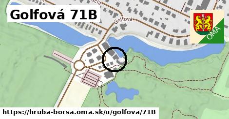 Golfová 71B, Hrubá Borša