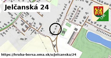 Jelčanská 24, Hrubá Borša