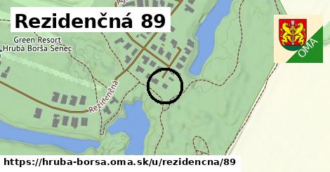 Rezidenčná 89, Hrubá Borša