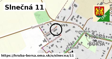 Slnečná 11, Hrubá Borša