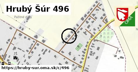 Hrubý Šúr <span class="supisne">496</span>