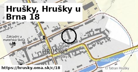 Hrušky u Brna, Hrušky <span class="supisne">18</span>