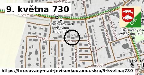 9. května 730, Hrušovany nad Jevišovkou