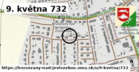 9. května 732, Hrušovany nad Jevišovkou