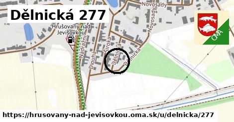 Dělnická 277, Hrušovany nad Jevišovkou