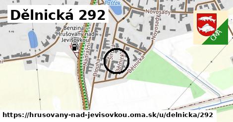 Dělnická 292, Hrušovany nad Jevišovkou