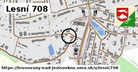 Lesní 708, Hrušovany nad Jevišovkou