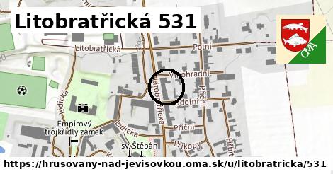 Litobratřická 531, Hrušovany nad Jevišovkou