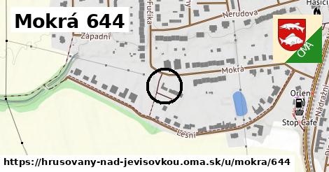 Mokrá 644, Hrušovany nad Jevišovkou