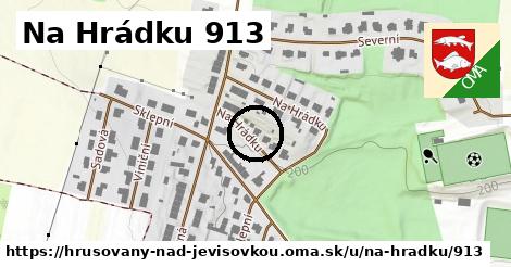 Na Hrádku 913, Hrušovany nad Jevišovkou