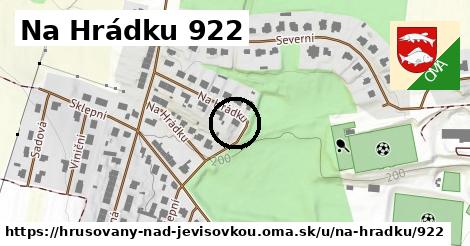 Na Hrádku 922, Hrušovany nad Jevišovkou