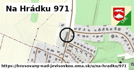 Na Hrádku 971, Hrušovany nad Jevišovkou