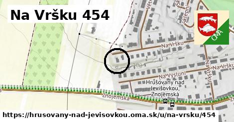 Na Vršku 454, Hrušovany nad Jevišovkou