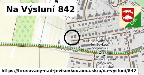 Na Výsluní 842, Hrušovany nad Jevišovkou