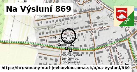 Na Výsluní 869, Hrušovany nad Jevišovkou