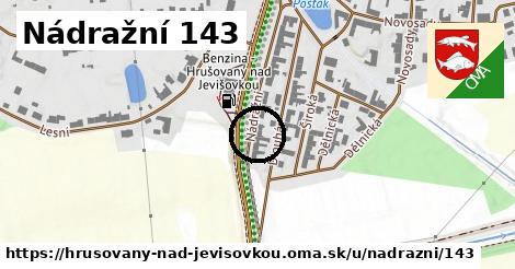 Nádražní 143, Hrušovany nad Jevišovkou