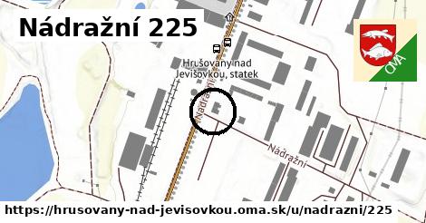 Nádražní 225, Hrušovany nad Jevišovkou