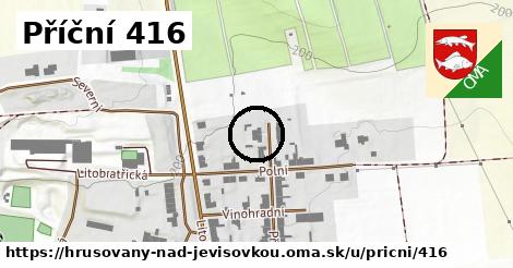 Příční 416, Hrušovany nad Jevišovkou