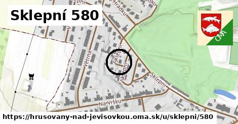 Sklepní 580, Hrušovany nad Jevišovkou