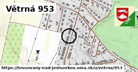 Větrná 953, Hrušovany nad Jevišovkou