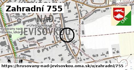 Zahradní 755, Hrušovany nad Jevišovkou