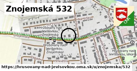 Znojemská 532, Hrušovany nad Jevišovkou