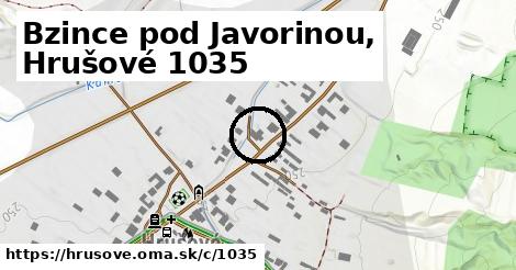 Bzince pod Javorinou, Hrušové <span class="supisne">1035</span>