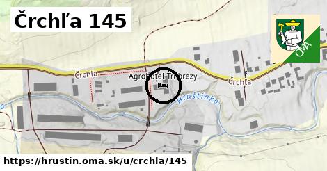 Črchľa 145, Hruštín
