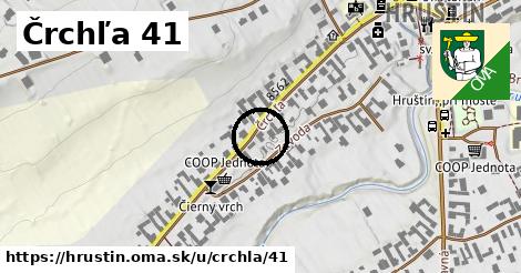 Črchľa 41, Hruštín