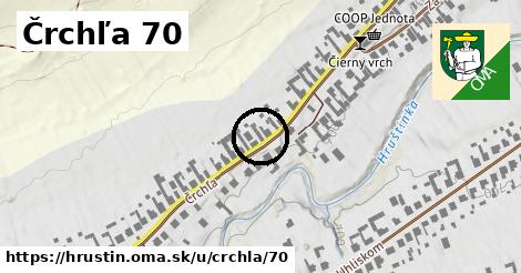 Črchľa 70, Hruštín