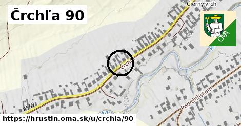 Črchľa 90, Hruštín