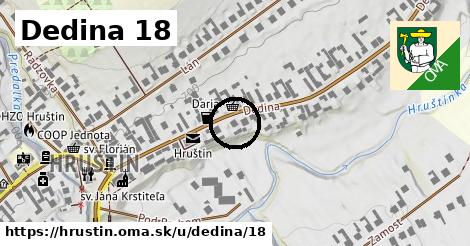 Dedina 18, Hruštín