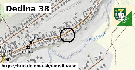 Dedina 38, Hruštín