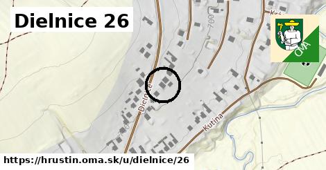 Dielnice 26, Hruštín